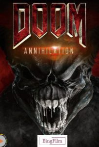 دانلود فیلم عذاب نابودی Doom Annihilation 2019 دوبله فارسی
