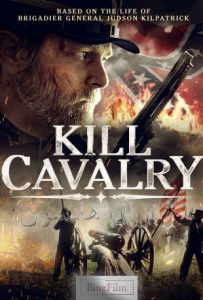 دانلود فیلم ژنرال هادسون Kill Cavalry 2021