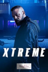 دانلود فیلم اکستریم Xtreme 2021 زیرنویس چسبیده