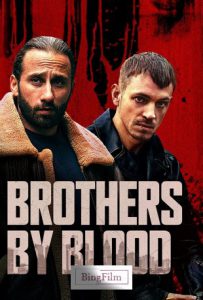 دانلود فیلم برادران خونی Brothers by Blood 2020 زیرنویس چسبیده