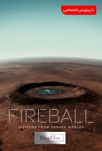دانلود مستند سنگ آسمانی Fireball 2020