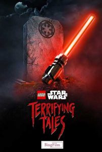 دانلود انیمیشن لگو جنگ ستارگان Lego Star Wars Terrifying Tales 2021
