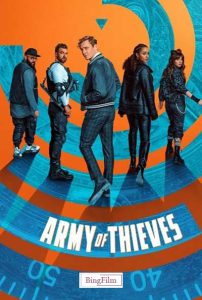 دانلود فیلم ارتش دزدان Army of Thieves 2021 دوبله فارسی