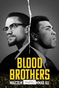 دانلود فیلم برادران خونی مالکوم ایکس Blood Brothers 2021 دوبله فارسی