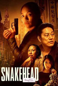دانلود فیلم مارماهی Snakehead 2021 دوبله فارسی