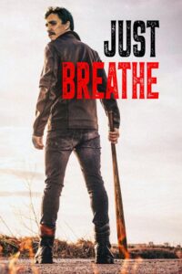 دانلود فیلم Just Breathe 2025