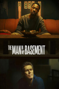 دانلود فیلم The Man in My Basement 2025