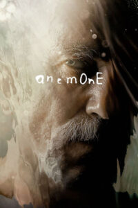 دانلود فیلم آنمونی Anemone 2025