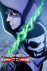 دانلود انیمیشن Go! Go! Loser Ranger! 2024