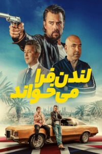 دانلود فیلم London Calling 2025
