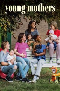 دانلود فیلم Young Mothers 2025