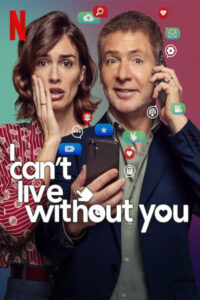 دانلود فیلم I Can't Live Without You 2024
